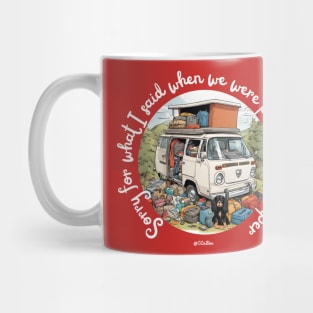 Sorry for what I said when we were packing the camper - WHT Writing Mug